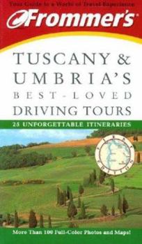 Paperback Frommer's Tuscany & Umbria's Best-Loved Driving Tours Book