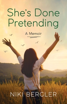 Paperback She's Done Pretending: A Memoir Book