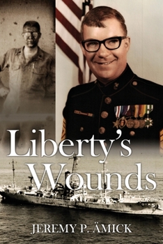 Paperback Liberty's Wounds Book