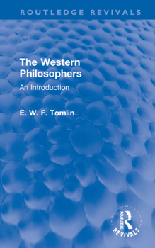 Hardcover The Western Philosophers: An Introduction Book