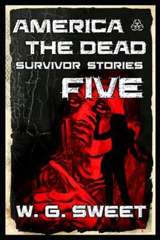 Paperback America The Dead Survivor Stories Five Book