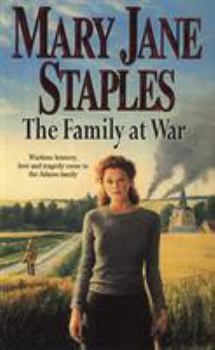 Paperback The Family At War: An Adams Family Saga Novel Book