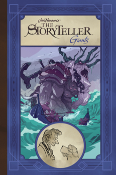 Jim Henson's The Storyteller: Giants - Book  of the Jim Henson's The Storyteller