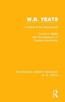 Paperback W. B. Yeats: A Census of the Manuscripts Book