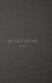 Hardcover My Second Me: enthüllt [German] Book