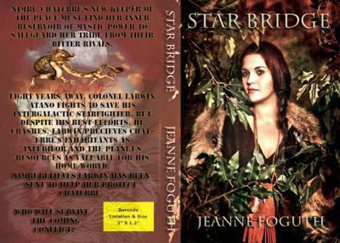 Star Bridge - Book #1 of the Chaterre Trilogy