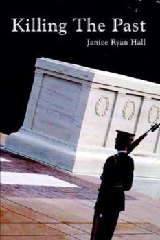 Paperback Killing the Past Book