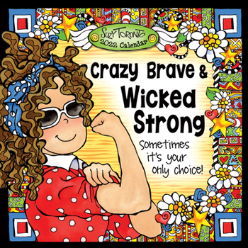 Calendar Crazy Brave & Wicked Strong Book