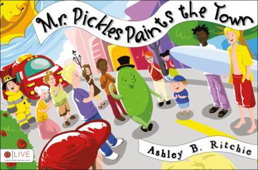 Paperback Mr. Pickles Paints the Town Book