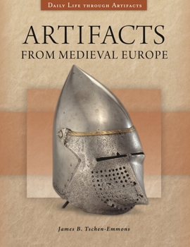 Hardcover Artifacts from Medieval Europe Book
