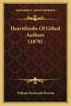 Paperback Heartthrobs Of Gifted Authors (1878) Book