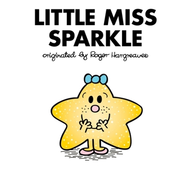 Little Miss Sparkle - Book #37 of the Little Miss Books