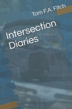 Paperback Intersection Diaries: Part I - Early days Book