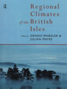 Paperback Regional Climates of the British Isles Book