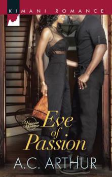 Eve of Passion - Book #1 of the Wintersage Weddings 