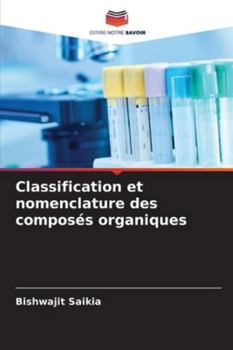 Paperback Classification et nomenclature des composés organiques [French] Book