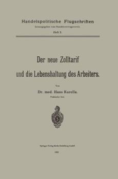 Paperback Der Neue Zolltarif Und Die Lebenshaltung Des Arbeiters. [German] Book