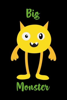 Big Monster: Notebook Journal Composition Blank Lined Diary Notepad 120 Pages Paperback Black Monster C