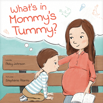 Hardcover What's in Mommy's Tummy? Book