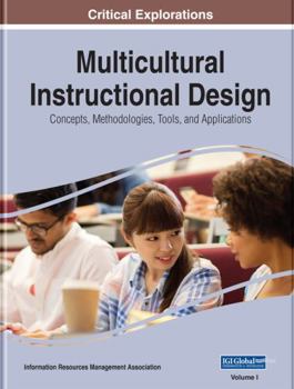 Hardcover Multicultural Instructional Design: Concepts, Methodologies, Tools, and Applications Book