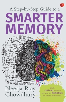 Paperback A Step-by-Step Guide to a Smarter Memory Book