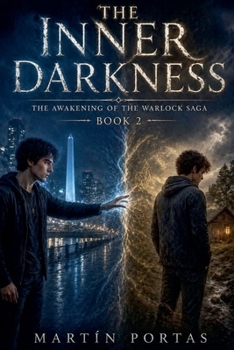 The Inner Darkness (The Warlock's Awakening Saga)