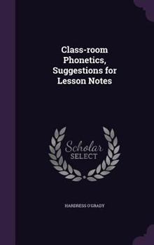 Hardcover Class-room Phonetics, Suggestions for Lesson Notes Book