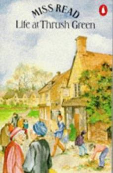Life At Thrush Green Omnibus - Book  of the Thrush Green