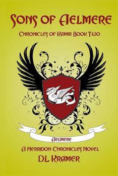 Paperback Sons of Aelmere: Chronicles of Kamir Book 2 Book