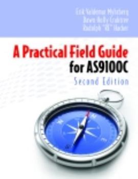 Spiral-bound A Practical Field Guide for As9100c Book