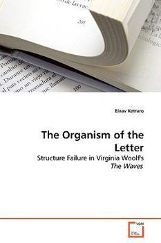 Paperback The Organism of the Letter Book