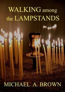 Paperback Walking Among The Lampstands Book