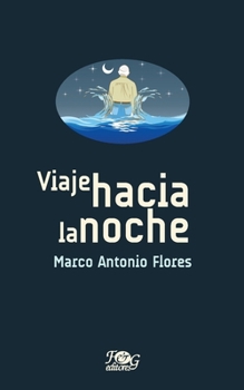 Paperback Viaje hacia la noche [Spanish] Book