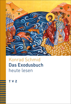 Paperback Das Exodusbuch Heute Lesen [German] Book