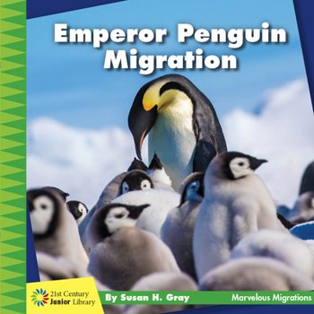 Library Binding Emperor Penguin Migration Book