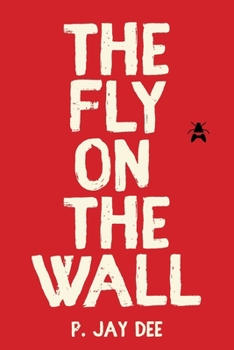 Paperback The Fly on the Wall Book