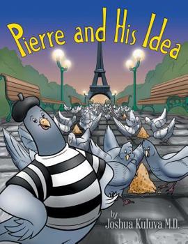 Paperback Pierre and His Idea Book