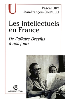Paperback Les intellectuels en France: De l'affaire Dreyfus à nos jours [French] Book