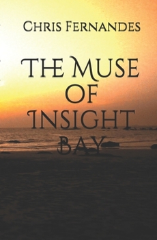Paperback The Muse of Insight Bay Book
