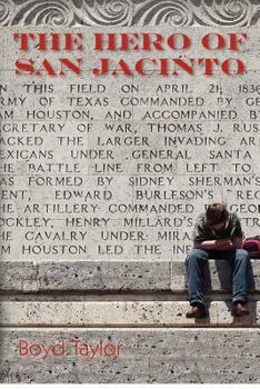 Paperback The Hero of San Jacinto Book