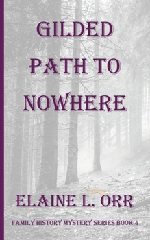 Paperback Gilded Path to Nowhere Book