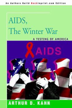 Paperback AIDS, the Winter War: A Testing of America Book