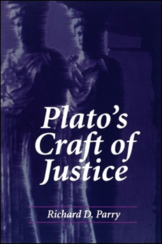 Paperback Plato's Craft of Justice Book