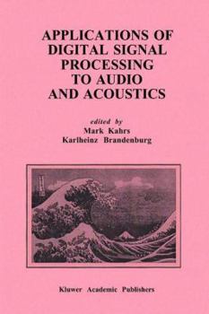 Paperback Applications of Digital Signal Processing to Audio and Acoustics Book