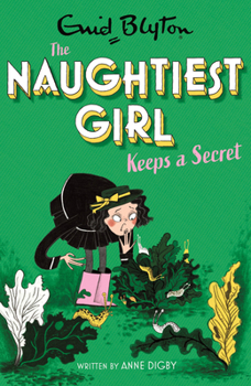 Paperback Naughtiest Girl Keeps a Secret: Book 5 Book