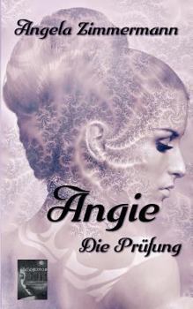 Paperback Angie: Die Pr?fung [German] Book