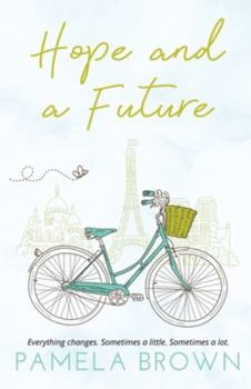 Paperback Hope and a Future Book