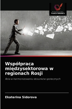 Paperback Wspólpraca międzysektorowa w regionach Rosji [Polish] Book