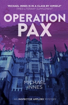 Operation Pax - Book #12 of the Sir John Appleby