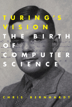 Paperback Turing's Vision: The Birth of Computer Science Book